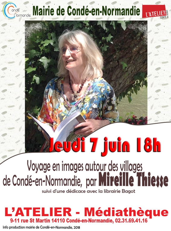Voyage en images autour des villages de Condé-en-Normandie – Jeudi 7 juin à 18h